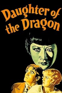 Daughter of the Dragon (1931)