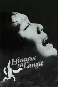 Hinugot sa Langit (1985)