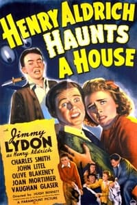 Henry Aldrich Haunts a House (1943)