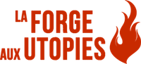 La Forge aux Utopies