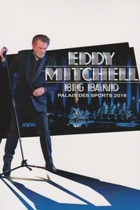Eddy Mitchell - Big Band (2016)
