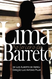 Постер фильма «Lima Barreto ao Terceiro Dia (2019)» — (1 из 2)