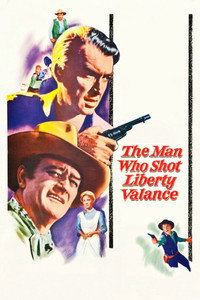 Постер фильма «Человек, который застрелил Либерти Вэланса (1962)» — (12 из 69)