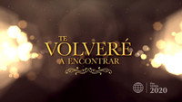 «Te volveré a encontrar (2020)» — обои к сериалу #1