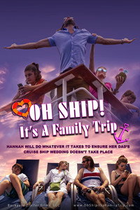 Постер к фильму Oh Ship! It's a Family Trip (2020)