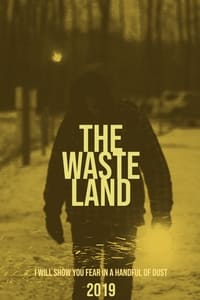 The Waste Land (2019)
