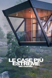 copertina serie tv Le+case+pi%C3%B9+estreme+del+mondo 2012