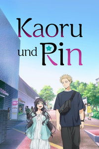 Movieposter Kaoru und Rin
