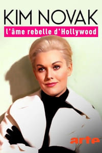 Kim Novak, l'âme rebelle d'Hollywood (2023)