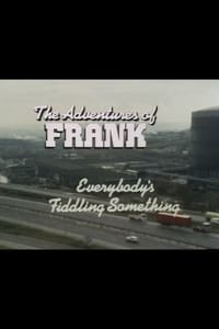 Poster de The Adventures of Frank: Everybody's Fiddling Something