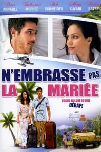 N'embrasse pas la mariée (2011)