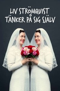 Liv Strömquist tänker på sig själv (2015)