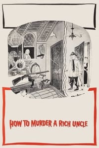 Poster de How to Murder a Rich Uncle