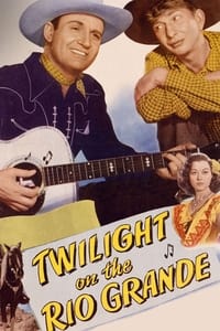 Twilight on the Rio Grande (1947)