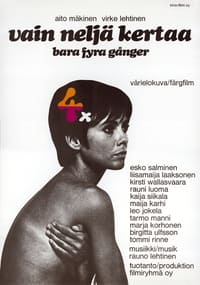 Vain neljä kertaa (1968)