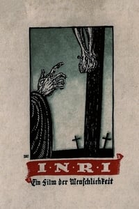 I.N.R.I. - Ein Film der Menschlichkeit (1923)