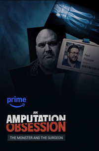 An Amputation Obsession: The Monster and the Surgeon