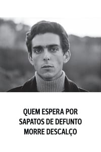 Quem Espera por Sapatos de Defunto Morre Descalço (1970)