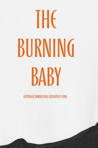 Постер фильма «The Burning Baby (2020)» — (2 из 3)