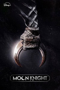 Постер сериала «Лунный рыцарь (2022)» — (64 из 211)