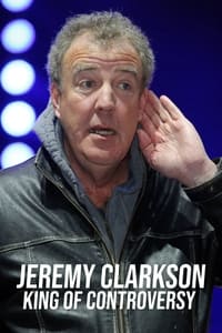 Poster de Jeremy Clarkson: King of Controversy