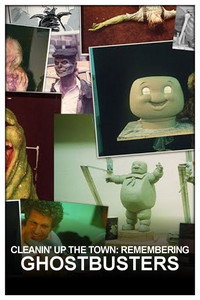 Постер фильма «Cleanin' Up the Town: Remembering Ghostbusters (2019)» — (4 из 6)