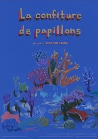 Imagem do Filme La Confiture de papillons