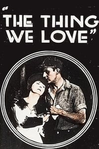 Poster de The Thing We Love