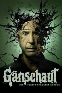 Movieposter Gänsehaut: Die verschwundenen Kinder