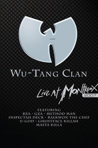 Wu-Tang Clan: Live at Montreux (2007)