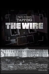 Tapping the Wire (2007)