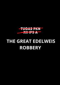 Imagem do Filme The Great Edelweis Robbery