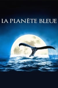 La Planète bleue (2003)