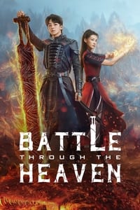 tv show poster Battle+Through+The+Heaven 2023