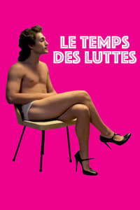 Le Temps des luttes (2019)