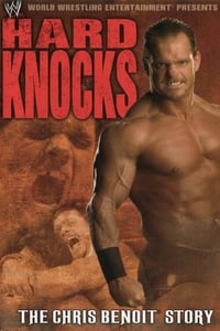 Poster de Hard Knocks : The Chris Benoit Story