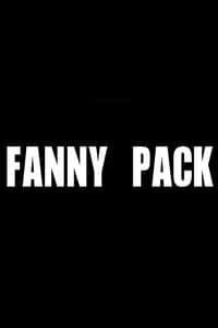 Fanny Pack (2016)