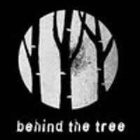 Behind the Tree