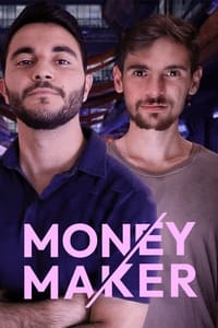 copertina serie tv Money+Maker 2022