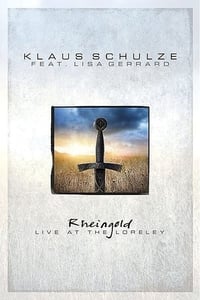 Klaus Schulze feat. Lisa Gerrard -  Rheingold - Live At The Loreley (2008)