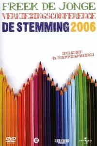 Freek de Jonge - De Stemming 2006 (2006)