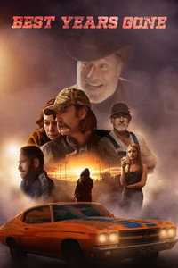 Постер фильма «Best Years Gone (2021)» — (2 из 5)