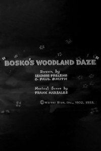 Постер к мультфильму Bosko's Woodland Daze (1932)