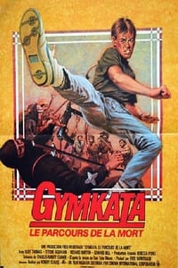 Gymkata - Le parcours de la mort (1985)