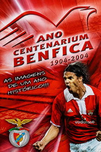 Ano Centenarium - Benfica 1904-2004 - 2004