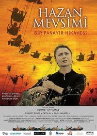 Постер фильма «Hazan Mevsimi: Bir Panayir Hikayesi (2008)» — (1 из 2)