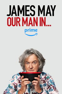 Постер сериала «Джеймс Мэй: Наш человек в... (2020)» — (8 из 26)
