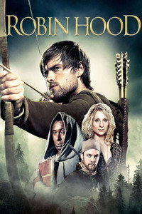Постер сериала «Робин Гуд (2006 - 2009)» — (4 из 33)