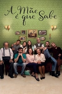 A Mãe é que Sabe (2016)