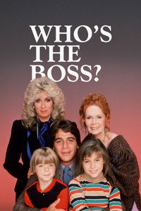 Постер сериала «Кто здесь босс? (1984-1992)» — (2 из 24)